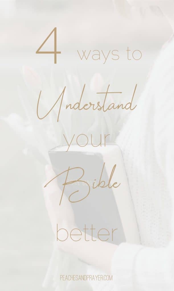 How to Understand your Bible better