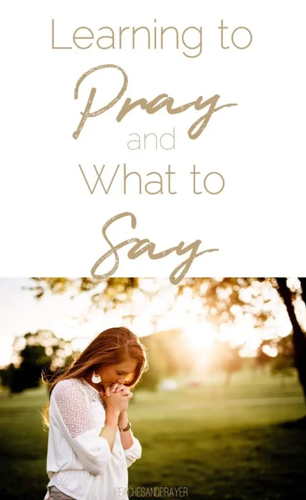 Learn to pray and what to say