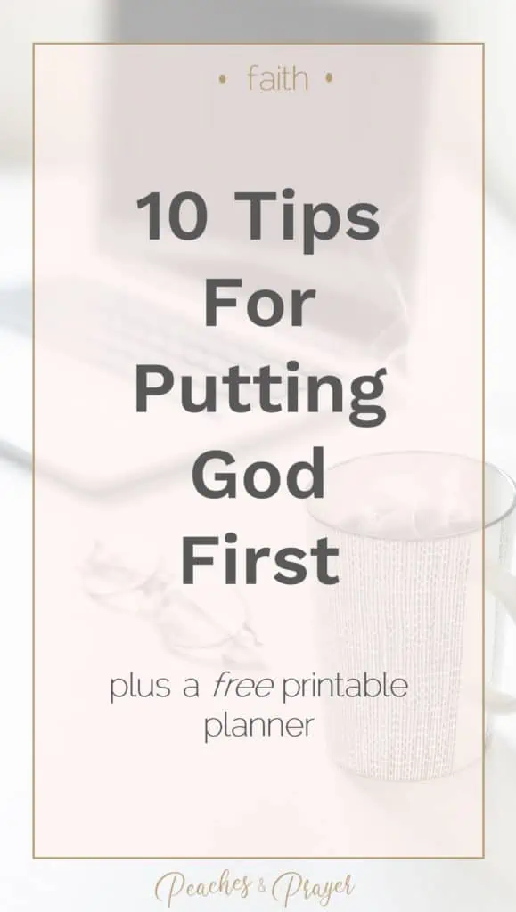 Faith How to Put God First Tips