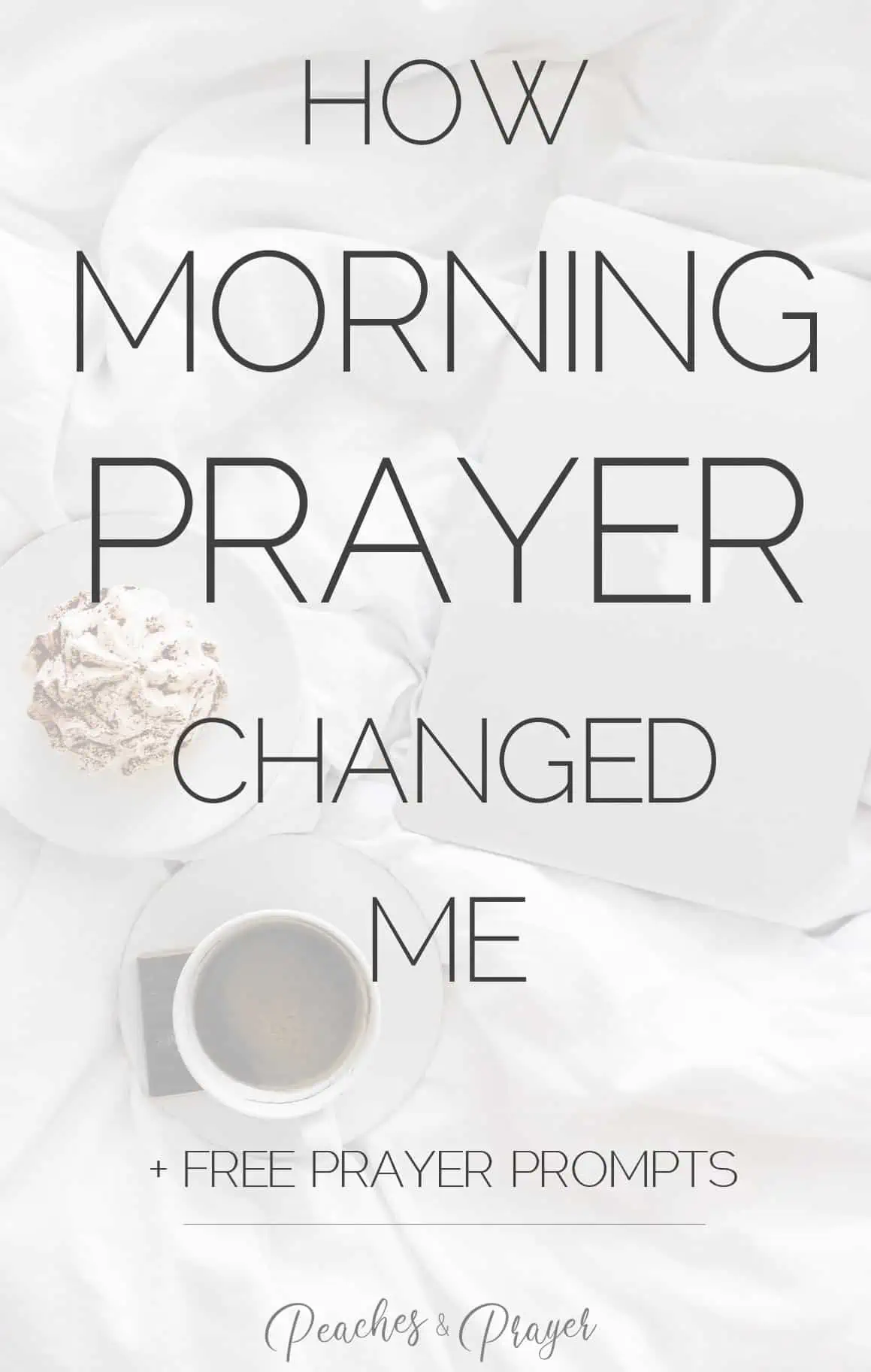 30 Days of 10 Minute Morning Prayer Prompts