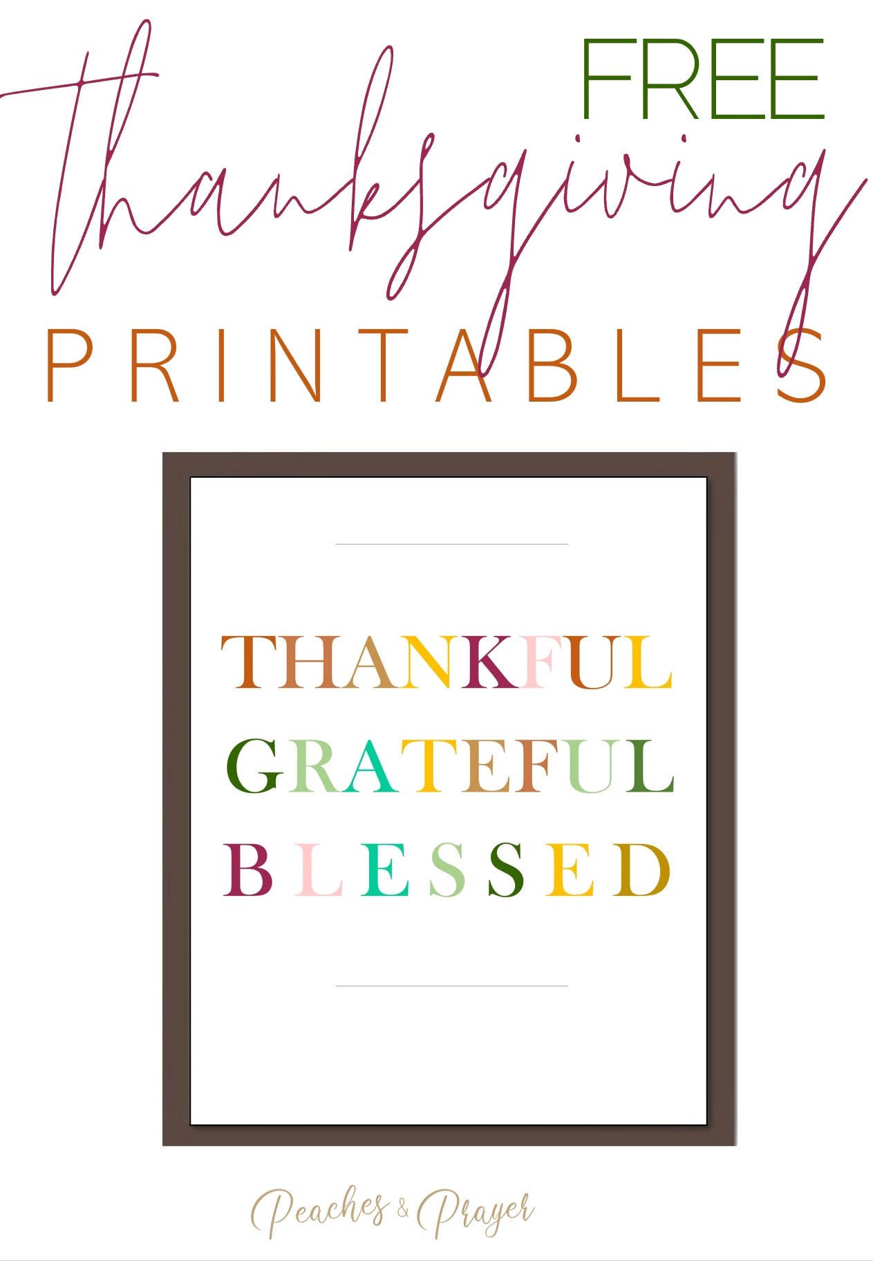 4 Fall &amp; Thanksgiving Printables Free For Download - Peaches &amp; Prayer